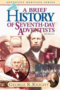 Image of A Brief History of Seventh-Day Adventists