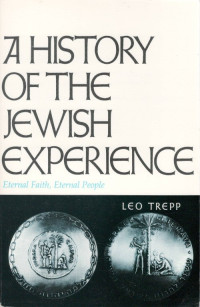 Image of A history of the Jewish experience: eternal faith, eternal people