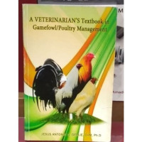 Image of A Veterinarian's Textbook in Gamefowl/Poultry Management