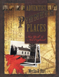 Image of Adventist Pioneer Places