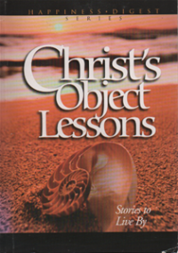 Image of Christ's Object Lessons
