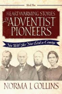 Image of Heart Warming Stories Of Adventist Pioneers
