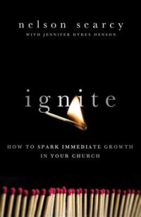 Image of Ignite: How to Speak Immediate Growth in Your Church