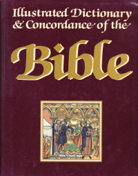 Image of Illustrated Dictionary and Concordance of the Bible