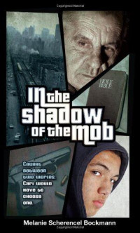 Image of In the Shadow of the Mob