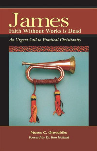 Image of James: faith without works is dead