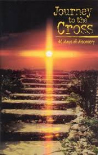 Image of Journey to the Cross: 40 Days of Discovery