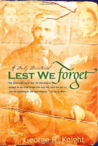 Image of Lest We Forget: A Daily Devotionals