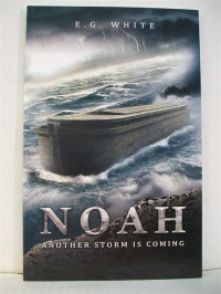 Image of Noah: Another Storm is Coming