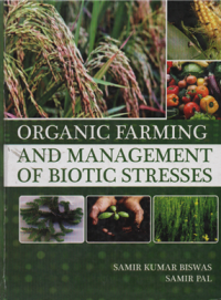 Image of Organic Farming and Management of Biotics Stresses