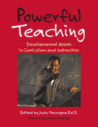 Image of Powerful Teaching: Developmental Assets in Curriculum and Instruction