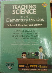 Image of Teaching Science in the Elementary Grades Volume 1: Chemistry and Biology