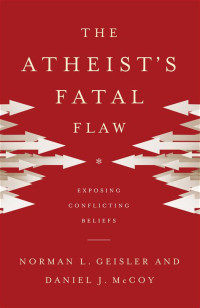 Image of The Atheist's  Fatal Flaw