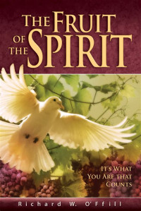Image of The fruit of the spirit: it's what you are that counts