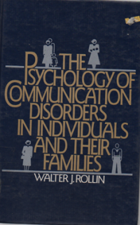 Image of The Psychology of Communication Disorders In Individuals And Their Families