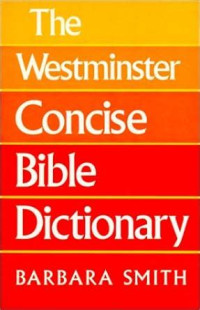 Image of The Westminster concise Bible dictionary